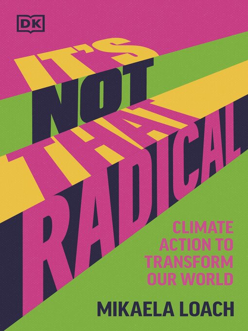 Title details for It's Not That Radical by Mikaela Loach - Available